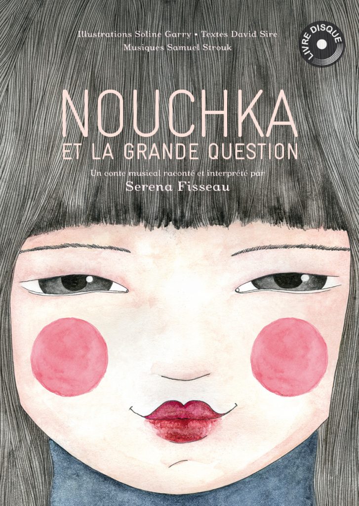 Nouchka et la grande question