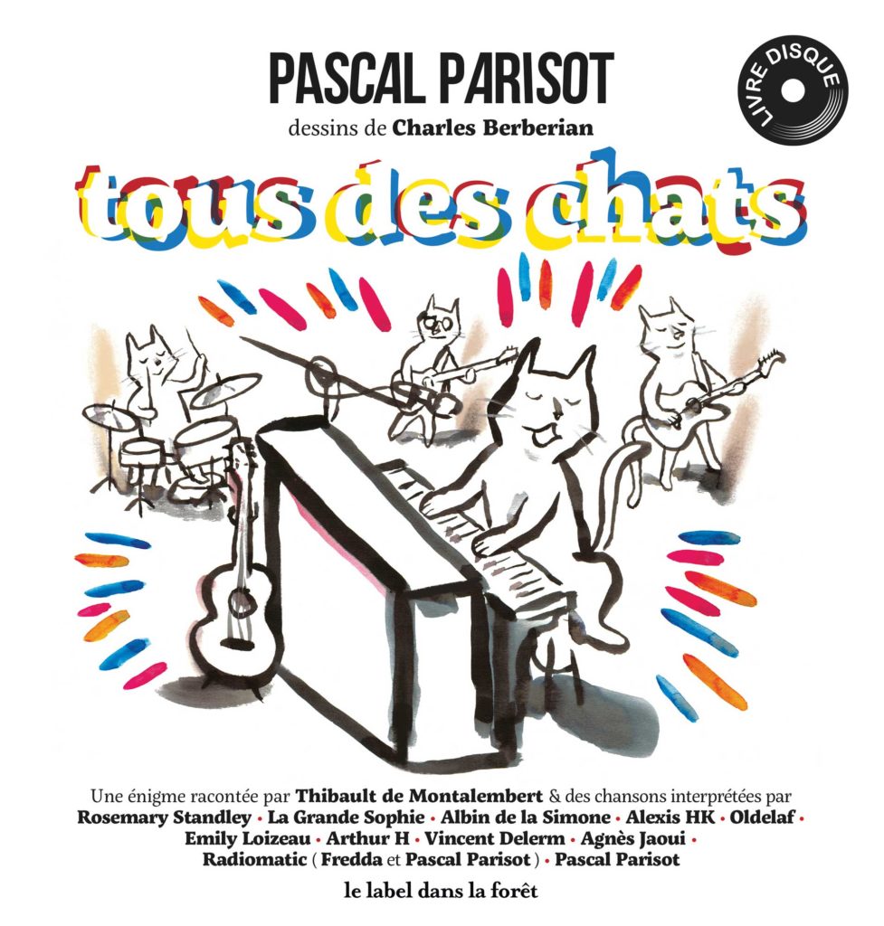 Le Label dans la Foret - Tous des Chats - Pascal Parisot